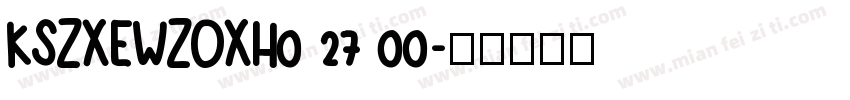 KSZXEWZOXH0 27 00字体转换